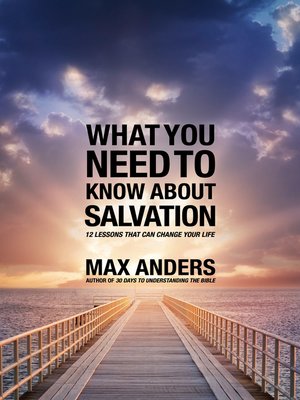 cover image of What You Need to Know About Salvation